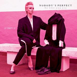 Nobody's Perfect, Everyone's Perfect