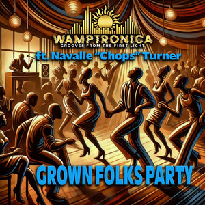 Grown Folks Party