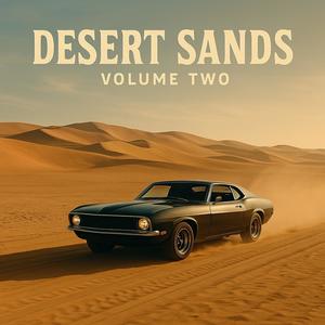 Desert Sands, Vol. 2 (feat. Rob Lundgren)