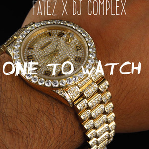 One to Watch (Explicit)