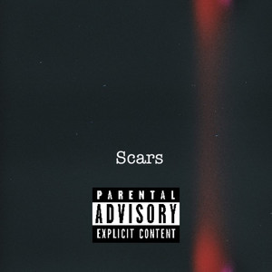 Scars (Explicit)