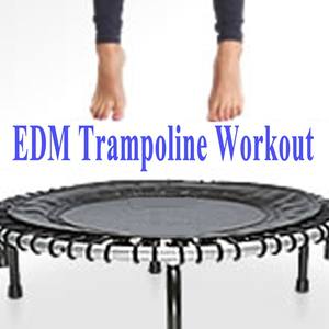 EDM Trampoline Workout & DJ Mix