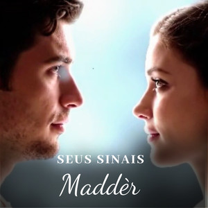 SEUS SINAIS