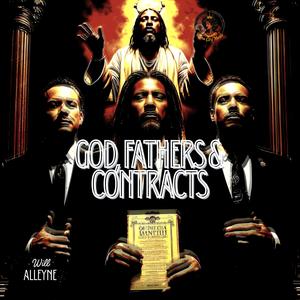 God, Fathers & Contracts (Explicit)