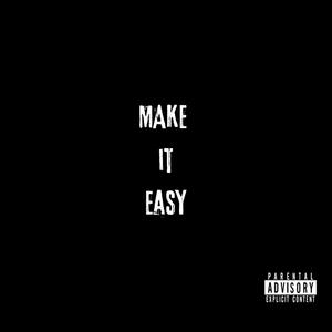 Make It Easy (Explicit)