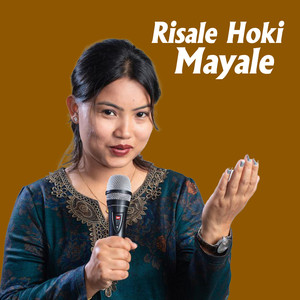 Risale Ho Ki Mayale (Freestyle)