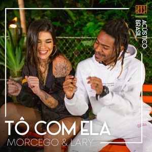 Tô Com Ela