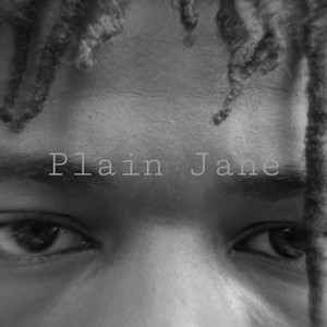 Plain Jane (Explicit)