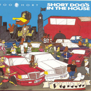 Short Dog's In The House (Explicit)