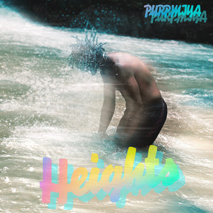 Heights (Explicit)