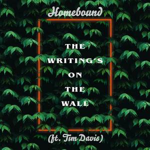 The Writing's On The Wall (Explicit)