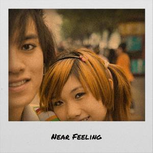 Near Feeling