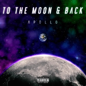 To the Moon & Back (Explicit)