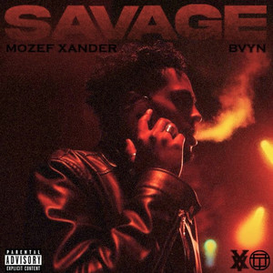 Savage (Explicit)