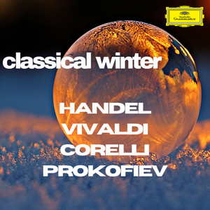 Classical Winter: Handel, Vivaldi, Corelli & Prokofiev