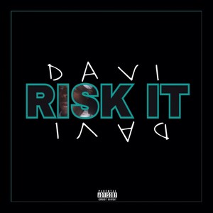 Risk It (Explicit)