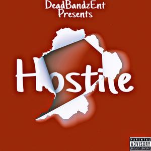 Hostile (Explicit)