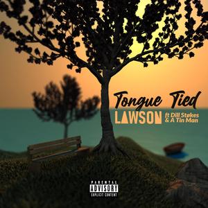 Tongue Tied (feat. Dill Stokes & A Tin Man)
