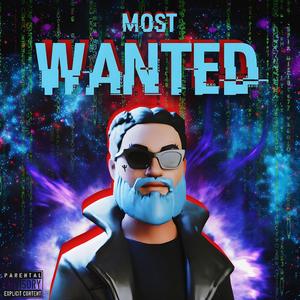 MOST WANTED (Explicit)