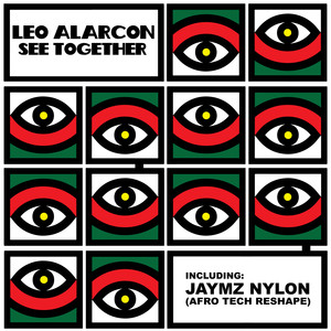See Together (Jaymz Nylon Afro Tech ReShape)