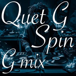 Spin (G mix) (feat. Esquirebeats) [Explicit]