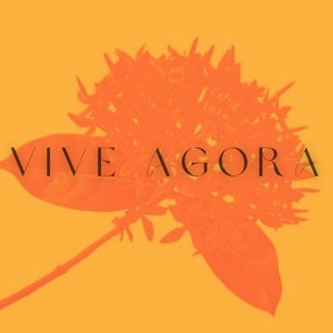 Vive Agora