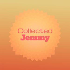 Collected Jemmy