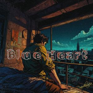 Blue Heart (Explicit)