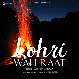 Lohri Wali Raat