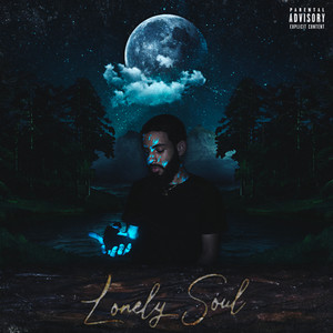 Lonely Soul(Lonely Child Pt. 2) (Explicit)