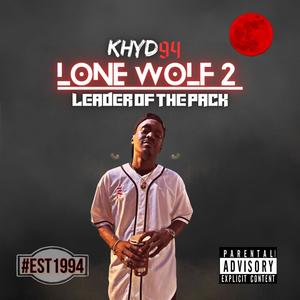 The Lone Wolf 2: Leader Of The Pack (Explicit)