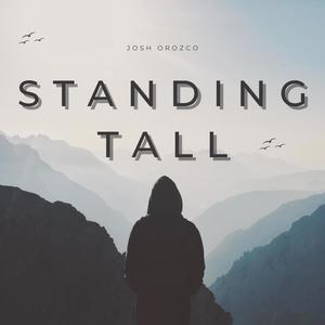 Standing Tall