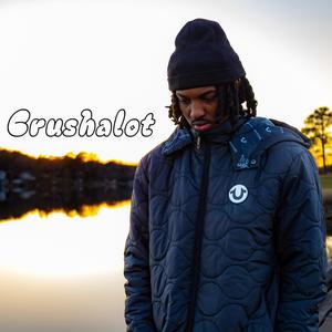 Crushalot (Explicit)