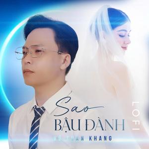 Sao Bậu Đành - Nhạc Lofi