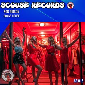 BRASS HOUSE (feat. ROB GIBSON)