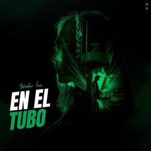 En El Tubo (Explicit)