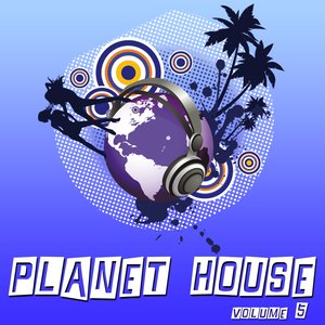Planet House, Vol. 5