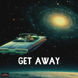 Get Away (Explicit)