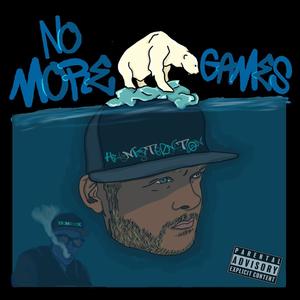 No More Games (feat. Demrick) [Explicit]