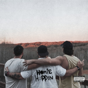 HOMIE HOPPIN! (Explicit)