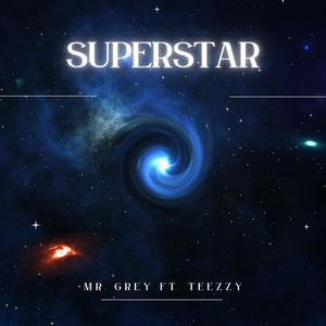 Superstar (feat. Teezzy)