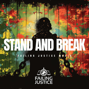 Stand and Break