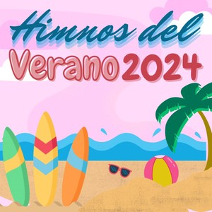 Himnos del Verano 2024