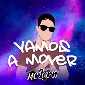 Vamos a Mover (Explicit)