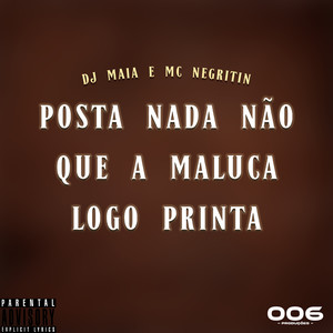 Posta nada não que a maluca logo printa (Explicit)