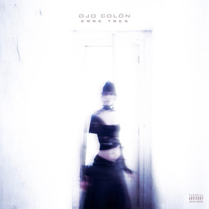 OJO COLÓN (Explicit)