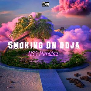 Smoking On Doja (Explicit)