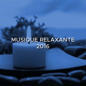 Musique Relaxante 2016 - Profiter de cet instant afin de vous évader et de relâcher toute la pression que vous accumulez.