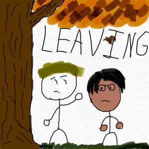 Leaving(feat. evergxrden)