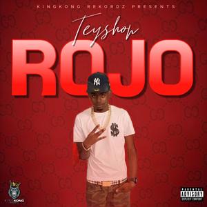 ROJO (feat. KingKong Rekordz) (Explicit)